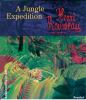 Henri Rousseau: a jungle expedition.