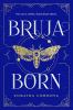 Bruja born