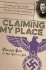 Claiming my place : coming of age in the shadow of the Holocaust