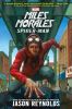 Miles Morales, Spider-Man bk 1