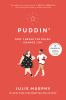 Puddin' -- Dumplin' bk 2