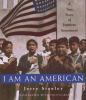 I am an American : a true story of the Japanese internment