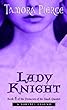 Lady Knight: Book 4 : Protector of the Small