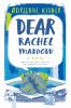 Dear Rachel Maddow : a novel