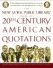 The New York Public Library book of twentieth-century American quotations