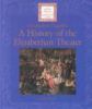 A history of the Elizabethan theater