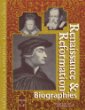Renaissance & Reformation. Biographies.