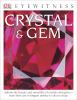 Crystal & gem