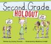 Second grade holdout