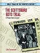 The Scottsboro Boys Trial : a primary source account