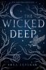 The wicked deep