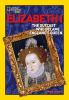 Elizabeth I : the outcast who became England's queen