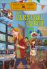 The carnival caper : an interactive mystery adventure