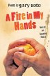 A fire in my hands : poems