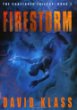 Firestorm /The Caretaker Trilogy.Bk.1.