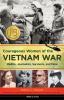 Courageous women of the Vietnam War : medics, journalists, survivors, and more