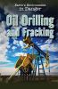 Oil drilling and fracking