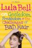 Lula Bell on geekdom, freakdom + the challenges of bad hair
