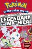 Official guide to legendary and mythical Pokémon