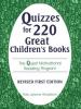 Quizzes for 220 great children's books : the quest motivational reading program