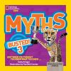 Myths Busted! 3 : just when you thought you knew what you knew