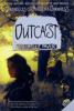 Outcast: The Chronicles of Ancient Darkness: Book 4