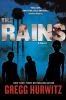 The Rains: Book 1: The Rains Brother