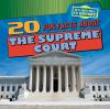 20 fun facts about the Supreme Court