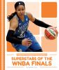 Superstars of the WNBA Finals