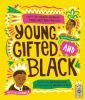 Young, gifted and black