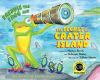 Freddie The Frog And The Secret Of The Crater Island. 3rd adventure, Tempo Island /