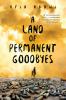 A land of permanent goodbyes