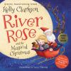 River Rose and the magical Christmas