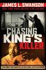 Chasing King's killer : the hunt for Martin Luther King, Jr.'s assassin