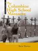 The Columbine High School massacre : murder in the classroom