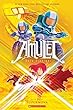 Amulet: Book 8: Supernova. Book eight, Supernova /