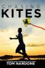 Chasing Kites : A memoir abut growing up with ADHD.