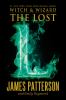 The Lost: Book 5 : Witch & Wizard series