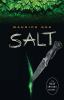 Salt: Book 1 : The Salt Trilogy