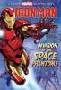 Invasion of the space phantoms : starring Iron Man