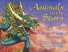 Animals in the stars : Chinese astrology for kids