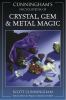 Cunningham's Encyclopedia Of Crystal, Gem & Metal Magic