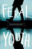 Feral Youth / : In Ten points of View