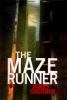 The maze runner: Book 1 : Maze Runner Series