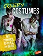 Creepy costumes : DIY zombies, ghouls, and more