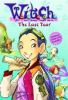 W.i.t.c.h.  The Twelve Portals Volume 2. Part 1, The twelve portals.