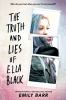 The truth and lies of Ella Black