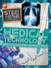 Medical technology : genomics, growing organs, and more