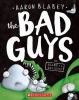 The Bad Guys #6: In Alien Vs. Bad Guys