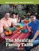 The Mexican family table